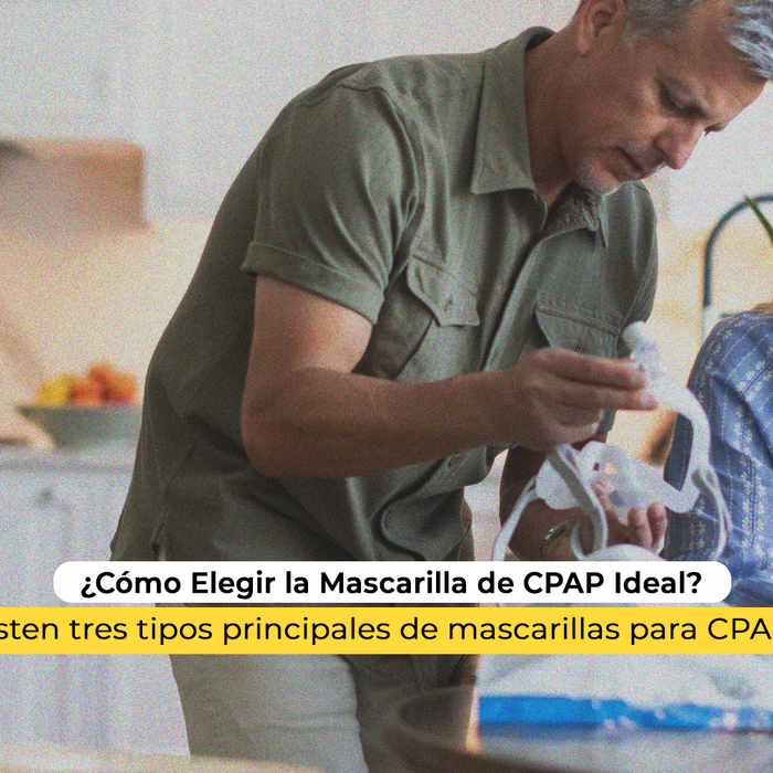 ¿Cómo Elegir la Mascarilla de CPAP Ideal?