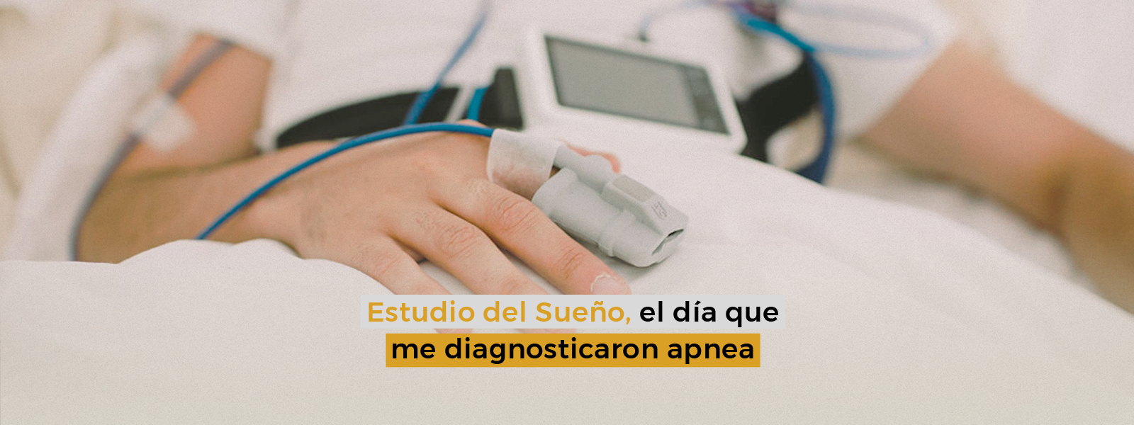Estudio de sueño o polisomnografía para Apnea de Sueño